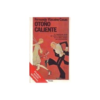 Otoño caliente - Fernando Vizcaíno Casas